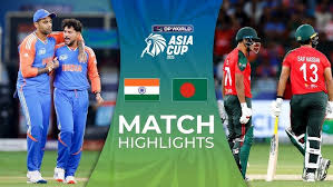 Photo of Match 16 | India vs Bangladesh | Match Highlights | DP World Asia Cup 2025 | ZF1U